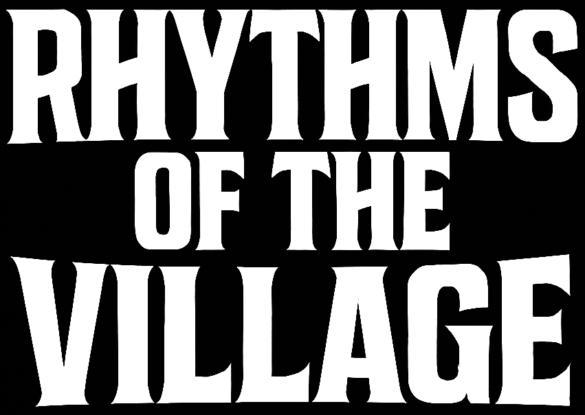 Rhythms of The Village
